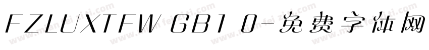 FZLUXTFW GB1 0字体转换